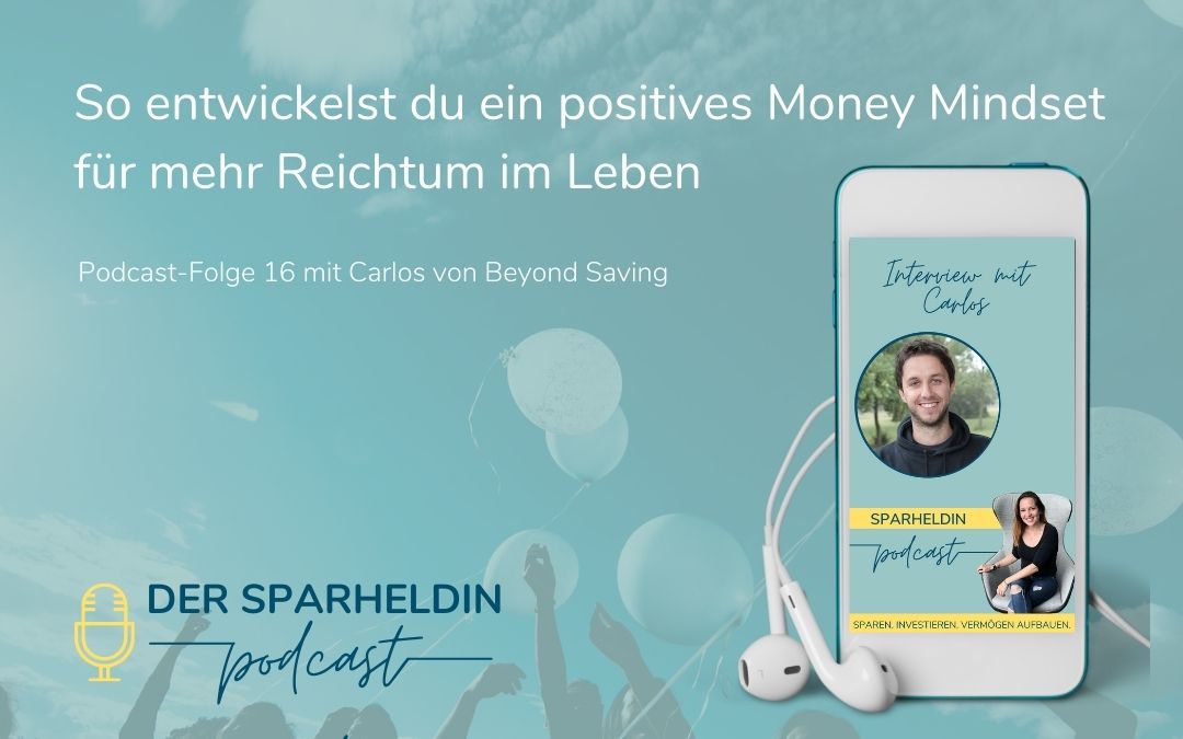 Positives Money-Mindset entwickeln Podcast