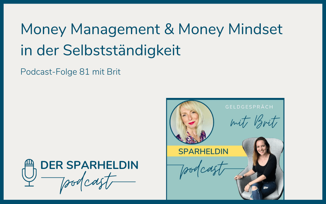 Money Management & Money Mindset in der Selbstständigkeit