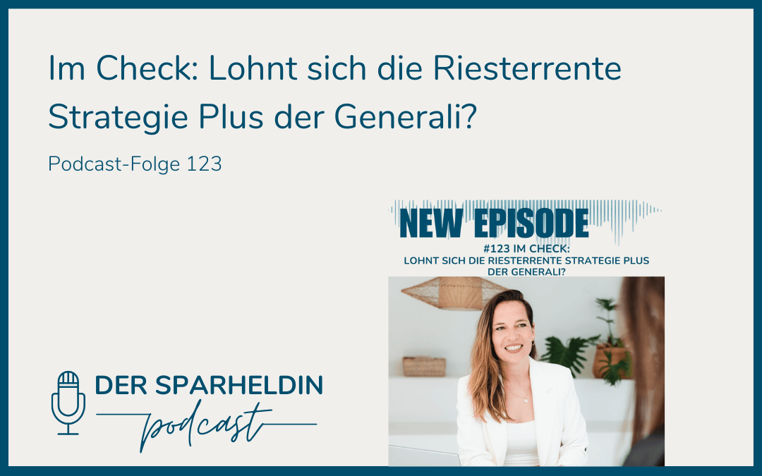 Im Check: Lohnt sich die Riesterrente Strategie Plus der Generali?