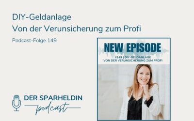 DIY-Geldanlage – Von der Verunsicherung zum Profi