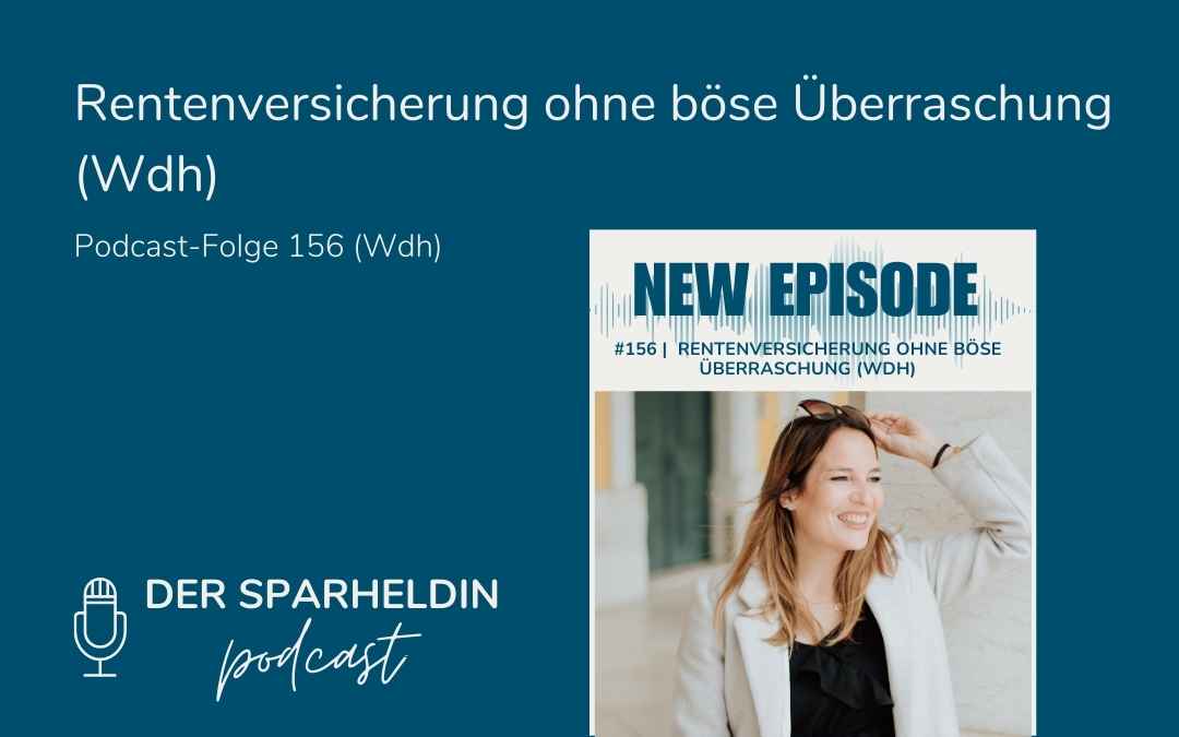 Rentenversicherung ohne böse Überraschung (Wdh)