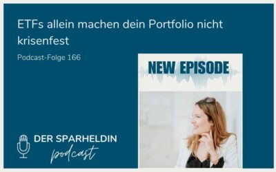 ETFs allein machen dein Portfolio nicht krisenfest